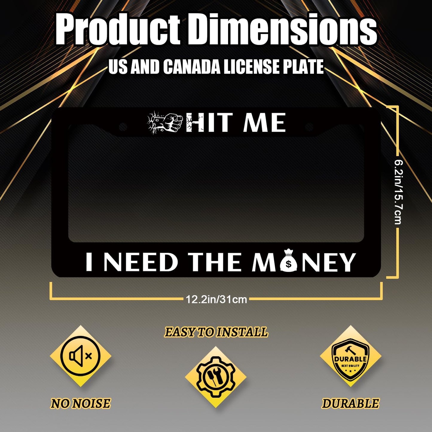 Funny License Plate Frame Hit Me I Need The Money License Plate Holder Stainless Steel License Plate Car Accessory Personalise License Plate Decoration Size 12.2" x 6.2" with Screws