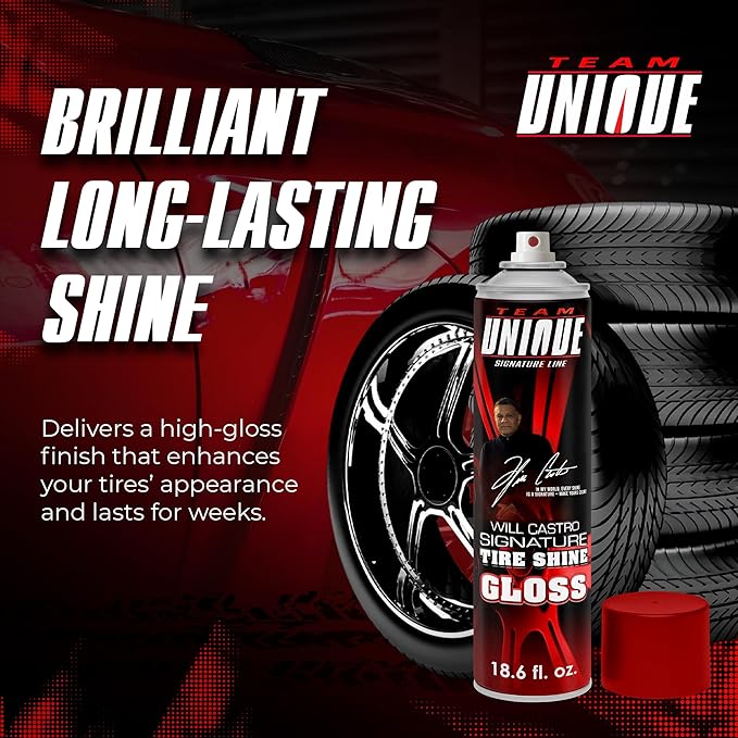 TEAM UNIQUE Tire Shine Gloss – 18.6 Fl Oz (550mL) | High-Gloss Formula for Ultimate Tire Shine | Protects Against Cracking and Fading | Non-Greasy, Low-Sling Spray for Easy Application