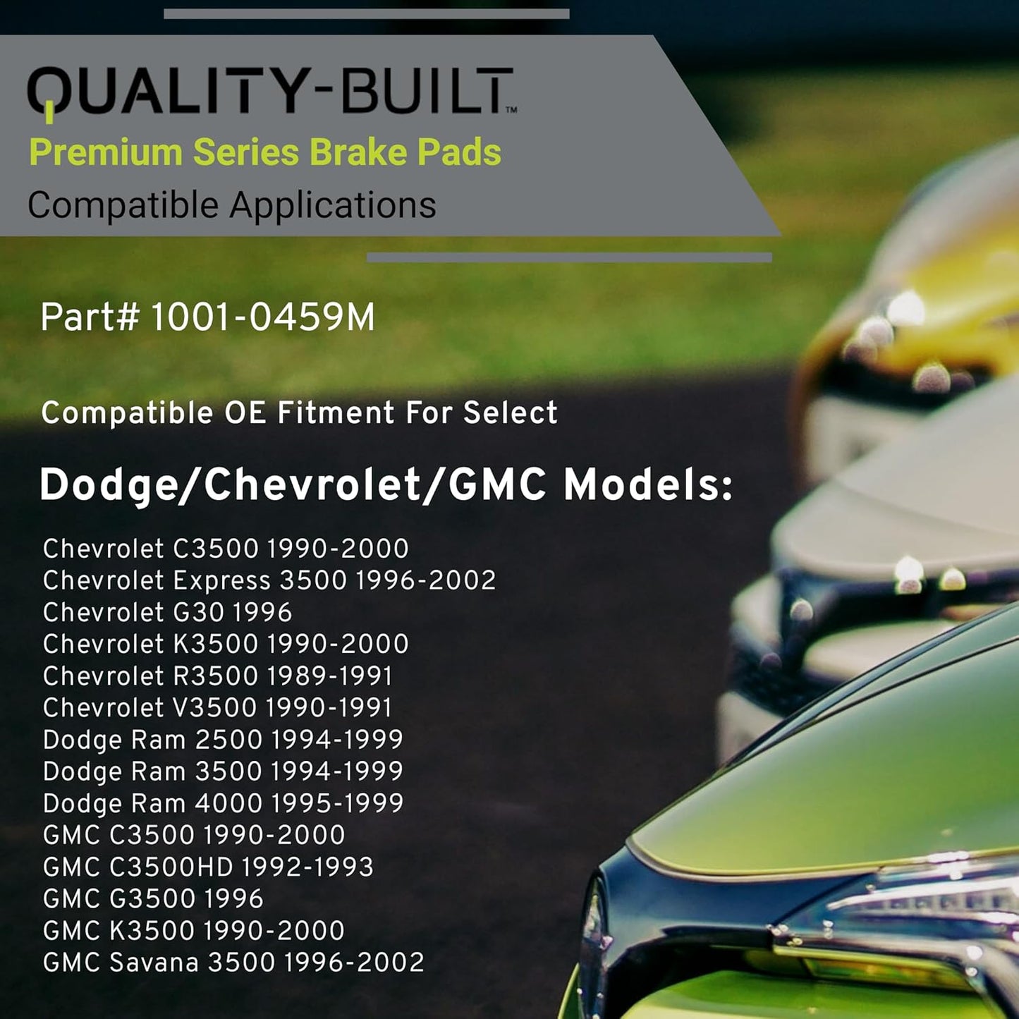 Premium Semi-Metallic Front Brake Pads (1001-0459M) Compatible with 1989-2002 Chevrolet/Dodge/GMC (C3500/C3500HD/Express 3500/G30/G3500/K3500/R3500/Ram 2500/Ram 3500 & More)