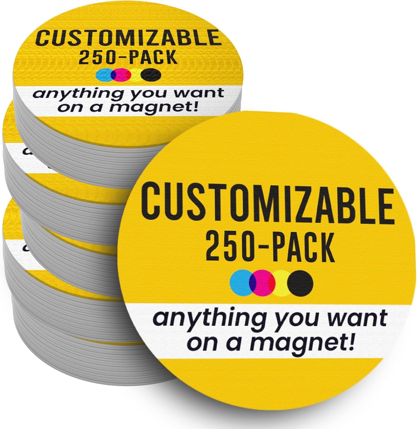 Magnet Me Up Customizable 30 Mil Round Magnet- 6”, 250 PK Weatherproof Car Magnet for Businesses, Sports Teams, Fundraiser, Personal Expression- Custom Text & Logo- Strong Magnetic Vinyl for Vehicles
