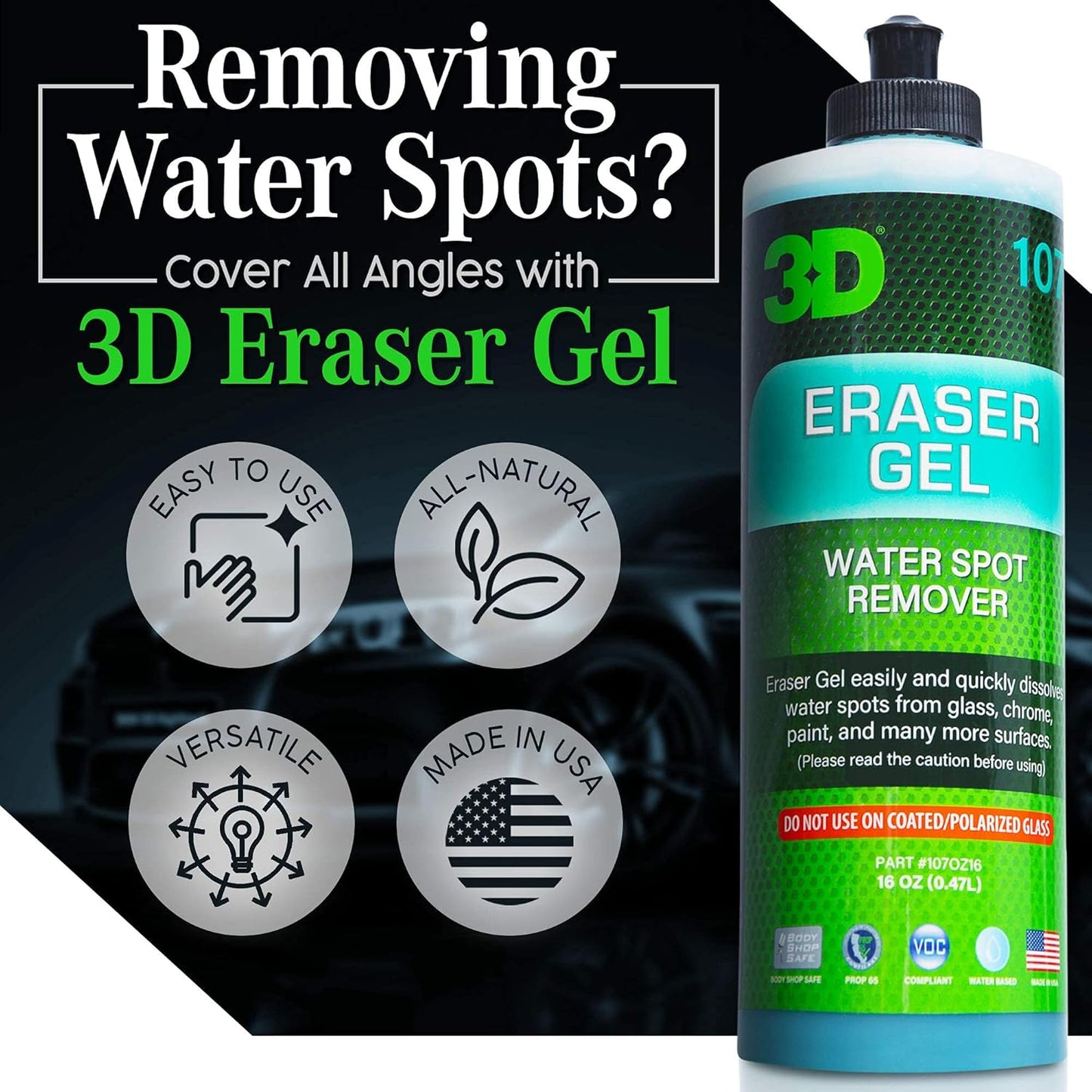 3D Eraser Gel Water Spot Remover – Acidic Gel Formula for Hard Water Spots & Mineral Deposits – Safe for Paint, Glass, Chrome, Plastic & Metal - 16 oz